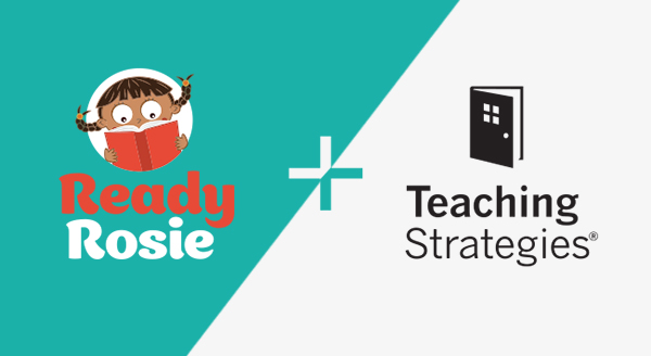 image for ReadyRosie Joins the Teaching Strategies Family Celebrating a New Chapter for ReadyRosie